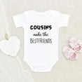 thumbnail image 2 of Baby Shower Gift Cousin Bestfriends Baby Onesie Cousins Make The Bestfriends Baby Onesie Cute Baby Onesie Pregnancy Announcement Baby Onesie, 2 of 5