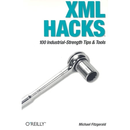 XML Hacks (Paperback)
