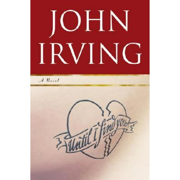 Pre-Owned Until I Find You (Hardcover 9781400063833) by John Irving