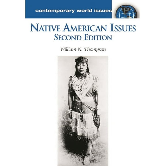 Contemporary World Issues (Hardcover) Native American Issues: A Reference Handbook, (Hardcover)