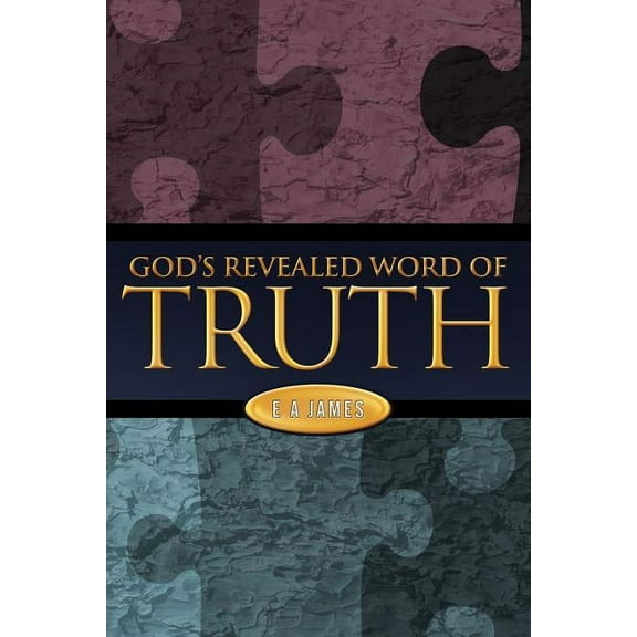 God's Revealed Word of Truth