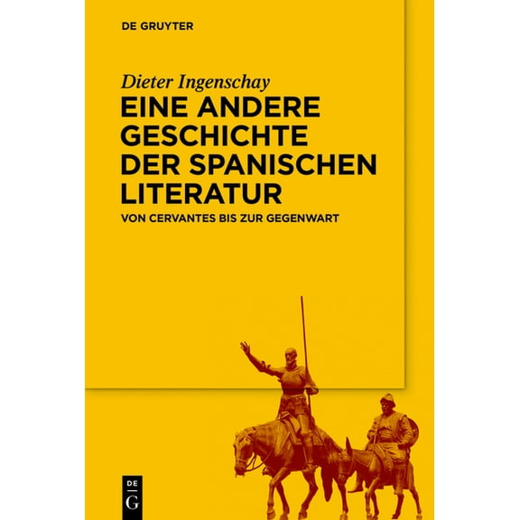 Eine andere Geschichte der spanischen Literatur, (Hardcover)