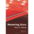 thumbnail image 1 of Pre-Owned Mastering Linux (Paperback) 1439806861 9781439806869, 1 of 1