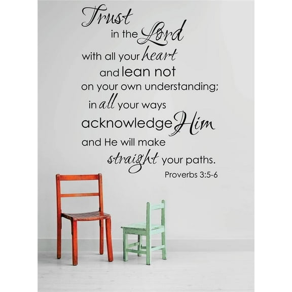 Vinyl Wall Quote Decals for Home - Trust in the Lord with all yourlean not on your own understanding Proverbs Bible Verse Stylish Wall Sticker for Easy Home Decoration - Size: 11 In x 13 In