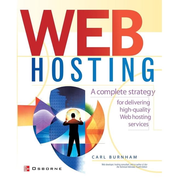 Web Hosting: A Beginner's Guide, (Paperback)