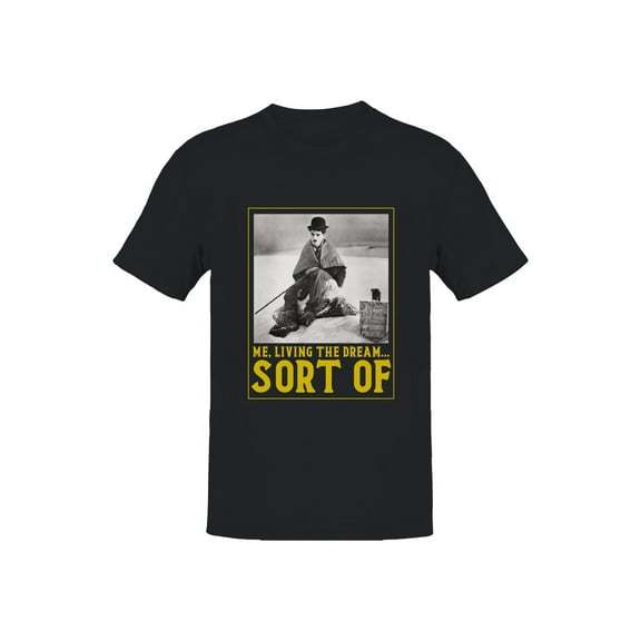 Living the Dream... Sort Of Men's T-shirt