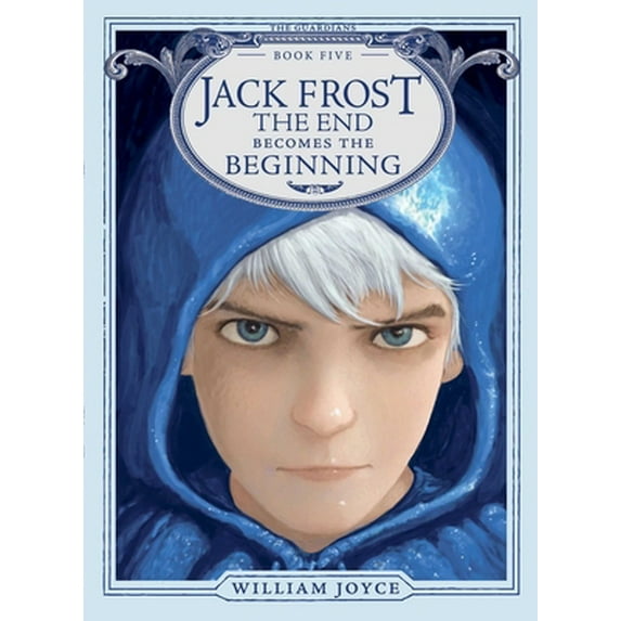 Pre-Owned Jack Frost: The End Becomes the Beginning (Paperback) 1442430575 9781442430570