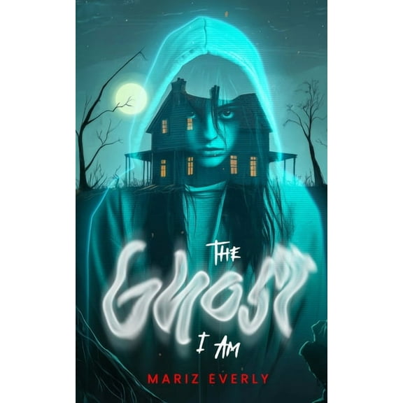 The Ghost I Am, (Paperback)