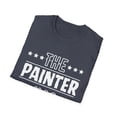 thumbnail image 4 of Funny The Painter Has Retired Grandpa Senior Worker Wife Dad Novelty Painter Retirement Work Women Men Travel Unisex Softstyle T-Shirt, 4 of 4