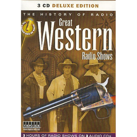 Golden Age of Radio WESTERN Shows 3 AUDIO CD Set (The Best Radio Shows)