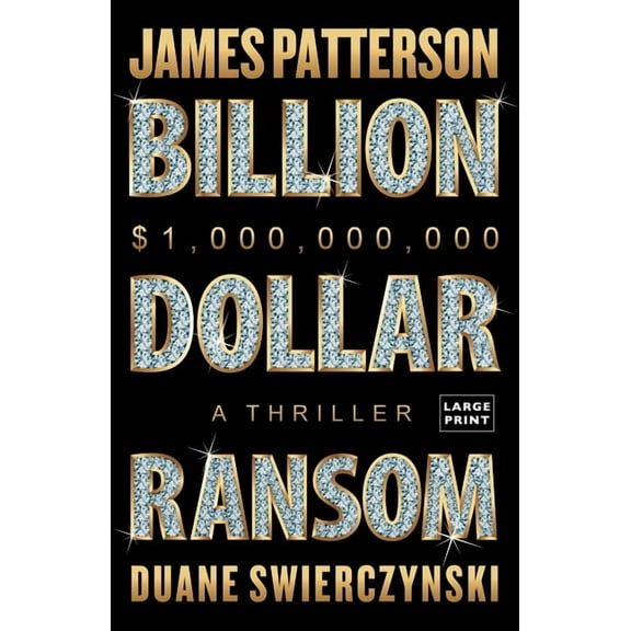 Billion-Dollar Ransom: A Thriller, (Paperback)