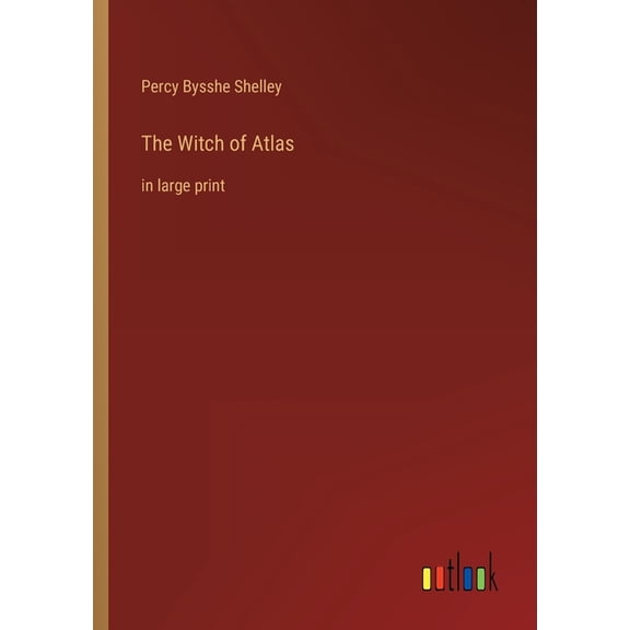 The Witch of Atlas : in large print (Paperback)