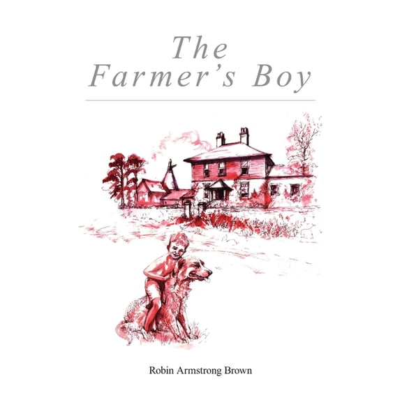 The Farmer's Boy, (Paperback)