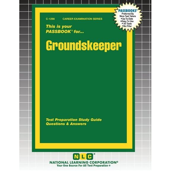 Career Examination Groundskeeper, Book 1298, (Paperback)