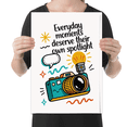 thumbnail image 2 of Everyday Moments Deserve Their Own Spotlight - Photography Enthusiast - 13x19 Poster Print, 2 of 4