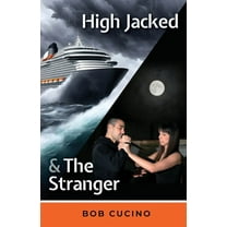 Highjacked & The Stranger (Paperback)