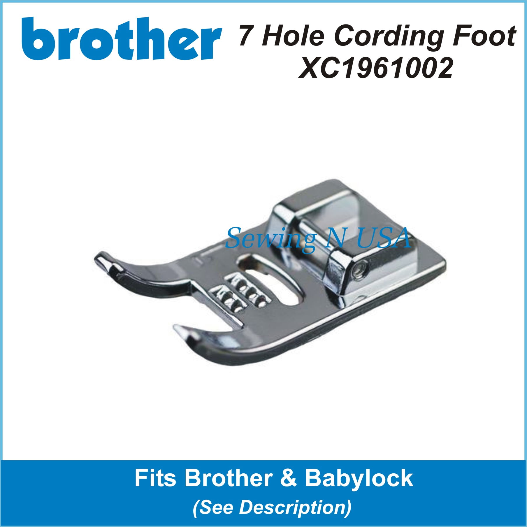 Brother 7 Hole Cording Foot XC1961002 Fits Brother & Babulock & More