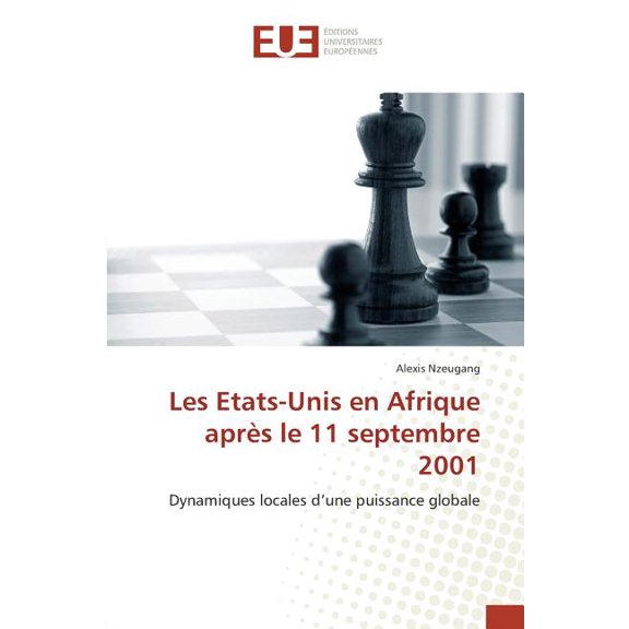 Les Etats-Unis en Afrique aprs le 11 septembre 2001