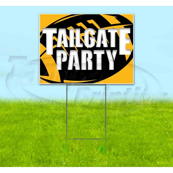 Tailgate Party Steelers (18" x 24") Yard Sign, Includes Metal Step Stake