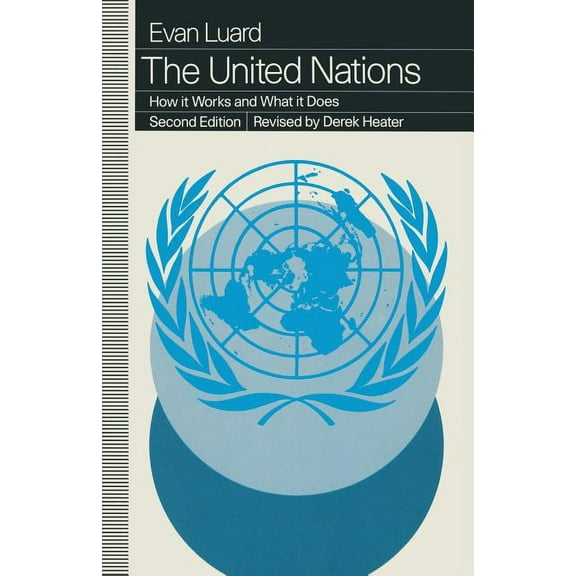 The United Nations: How It Works and What It Does, (Paperback)