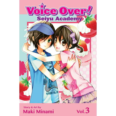 Voice Over!: Seiyu Academy, Vol. 3 - eBook