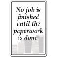 thumbnail image 1 of NO Job is Finished Sign Secret Santa White Elephant Work Project | Indoor/Outdoor | 12" Tall, 1 of 5