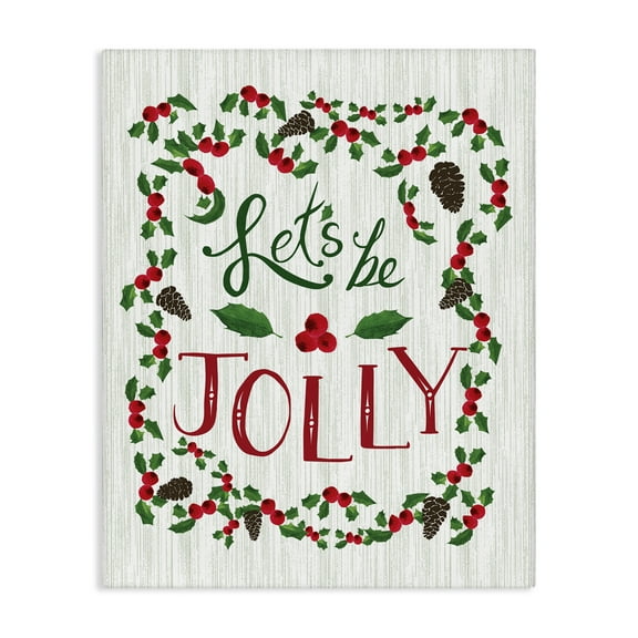 Stupell Industries Festive Let's Be Jolly Holiday Painting Wrapped Canvas Art Print Wall Art, 16 x 20