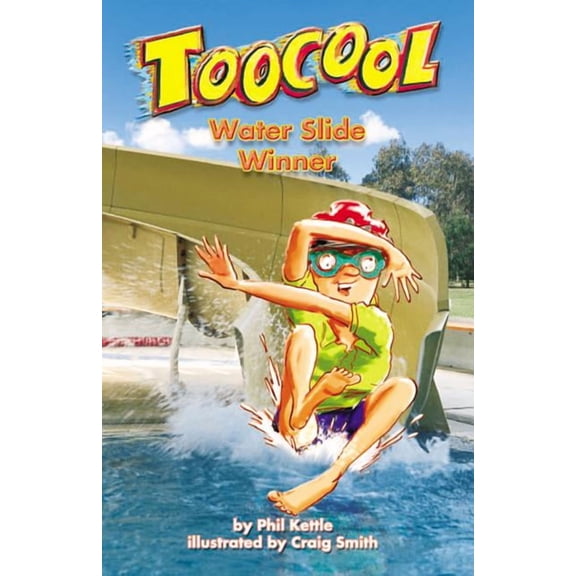 Toocool Water Slide Winner - TooCool Series, (Paperback)
