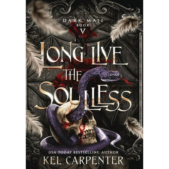 Dark Maji Long Live the Soulless, Book 5, (Hardcover)