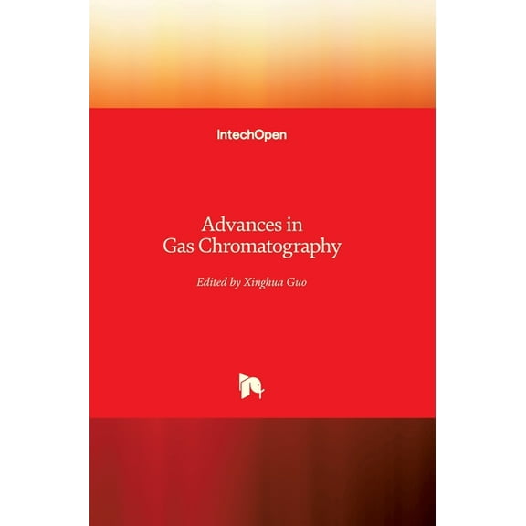 Advances in Gas Chromatography (Hardcover)