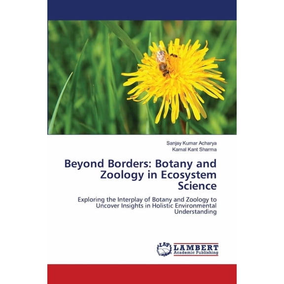 Beyond Borders: Botany and Zoology in Ecosystem Science, (Paperback)