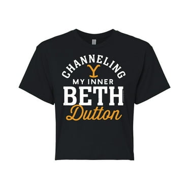 Yellowstone  - Channeling Inner Beth Dutton  - Juniors Cropped Cotton Blend T-Shirt