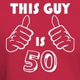 thumbnail image 3 of CafePress - This Guy Is 50 T Shirt - Men's Classic Graphic Cotton T-Shirt, 3 of 4