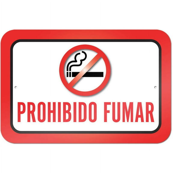 Prohibido Fumar No Smoking Spanish Sign