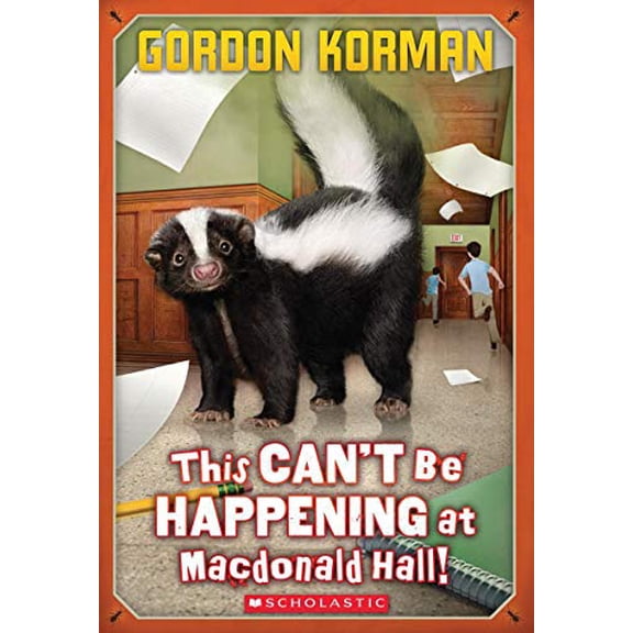 Pre-Owned This Can't Be Happening at MacDonald Hall! (Bruno and Boots, 1) (Paperback) 0545289246 9780545289245