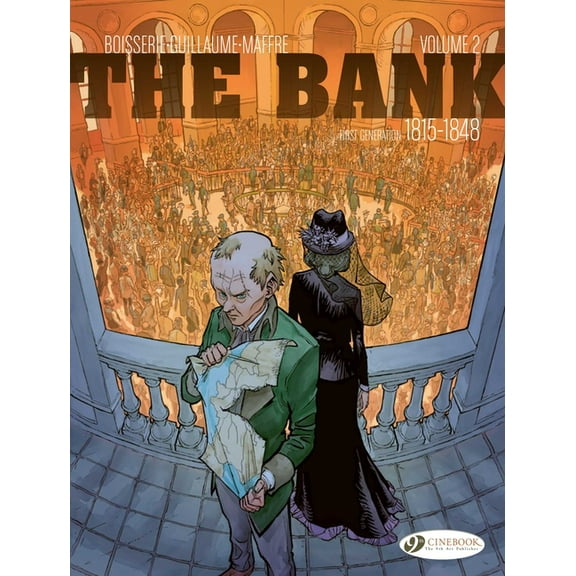 The Bank First Generation 1815-1848 - The ÃmigrÃ©s' Billion, (Paperback)