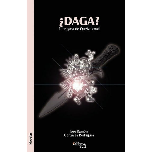 Daga? El Enigma de Quetzalcoatl (Paperback)