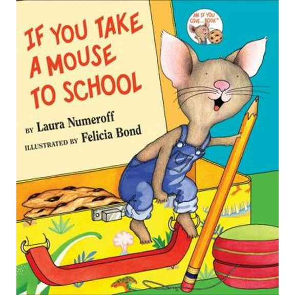 Pre-Owned If You Take a Mouse to School 9780060283292 Used