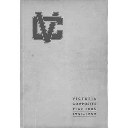 (Custom Reprint) Yearbook: 1952 Victoria High School - Victorian Yearbook (Edmonton, Alberta Canada)
