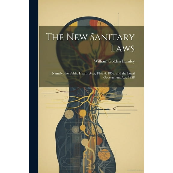 The New Sanitary Laws (Paperback)