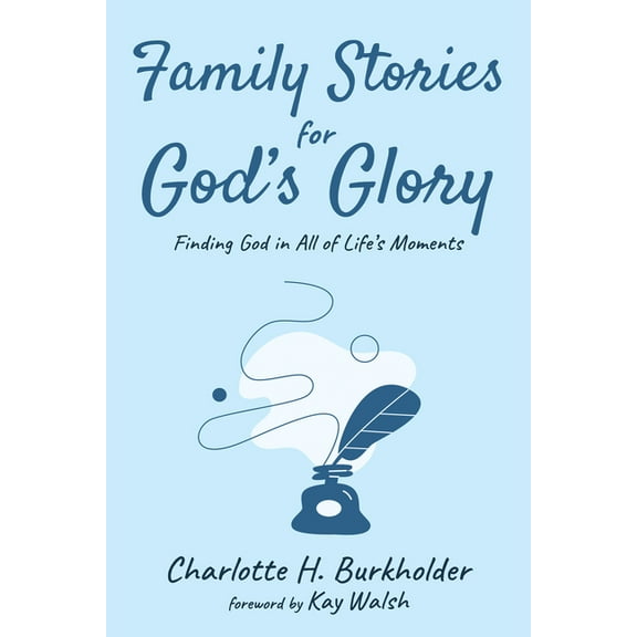 Family Stories for God's Glory (Hardcover)