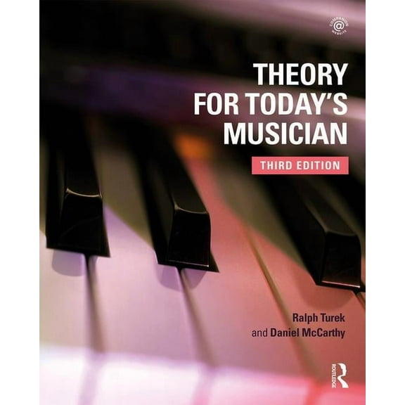 Theory for Today's Musician Textbook, (Hardcover)