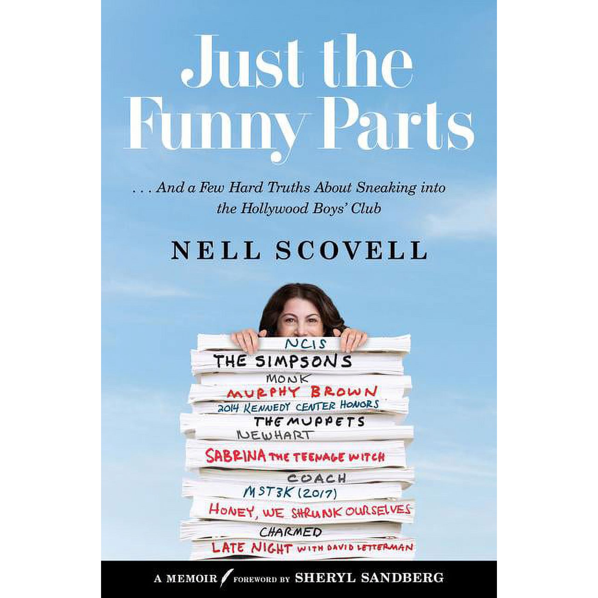 Just the Funny Parts: ... and a Few Hard Truths about Sneaking Into the Hollywood Boys' Club, (Hardcover)