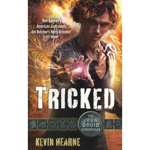 Tricked : The Iron Druid Chronicles