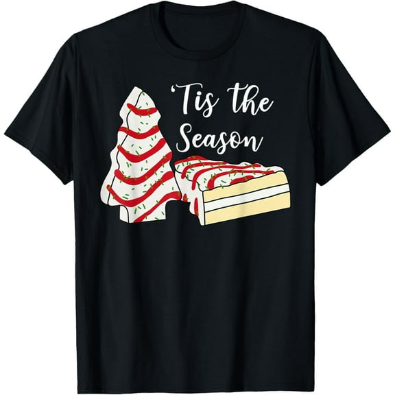 Tis' The Season Christmas Tree Cakes Snack Costume T-Shirt