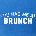 thumbnail image 3 of CafePress - You Had Me At Brunch Womens Football T Shirts - Womens Football Shirt, 3 of 4