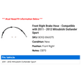 thumbnail image 2 of Front Right Brake Hose - Compatible with 2011 - 2012 Mitsubishi Outlander Sport, 2 of 2