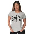 thumbnail image 4 of Enjoy Happiness Inspiring Motivate Womens Slim Fit Graphic Tee Brisco Brands M, 4 of 5