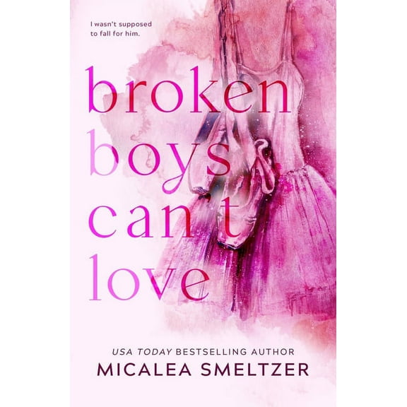 Broken Boys Can't Love - Special Edition, (Paperback)