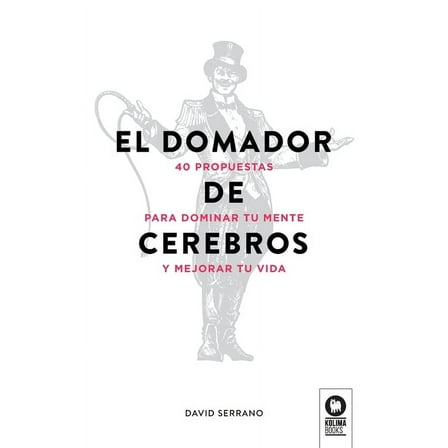 El domador de cerebros (Paperback)